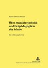 Buchcover Über Mandalasymbolik und Heilpädagogik in der Schule
