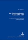Buchcover Zur Kirchenmusik Georg Gebels (1709-1753)