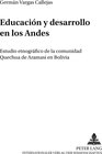 Buchcover Educación y desarrollo en los Andes