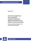 Buchcover Die Erwartungstheorie der Zinsstruktur: Variable Zeitprämien, Regimeunsicherheit und Markov-Switching-Modelle