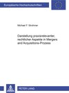 Buchcover Darstellung praxisrelevanter, rechtlicher Aspekte im Merger and Acquisition-Prozess