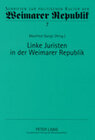 Buchcover Linke Juristen in der Weimarer Republik