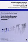 Buchcover Coordination Strategies for Interorganizational Networks