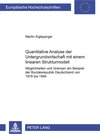 Buchcover Quantitative Analyse der Untergrundwirtschaft mit einem linearen Strukturmodell