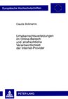 Buchcover Urheberrechtsverletzungen im Online-Bereich und strafrechtliche Verantwortlichkeit der Internet-Provider