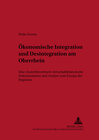 Buchcover Ökonomische Integration und Desintegration am Oberrhein