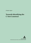 Buchcover Towards Identifying the C-Test Construct