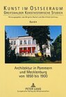 Buchcover Architektur in Pommern und Mecklenburg von 1850 bis 1900
