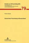 Buchcover Zukunft des Franchising in Deutschland