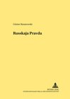 Buchcover Die «Russkaja Pravda» – ein mittelalterliches Rechtsdenkmal