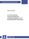 Buchcover Zur ökonomischen Analyse betrieblicher Lehrstellenangebote in der Bundesrepublik Deutschland
