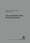 Buchcover Der europäische Markt für Holzwerkstoffe