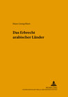 Buchcover Das Erbrecht arabischer Länder