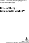 Buchcover René Ahlberg- Gesammelte Werke IV