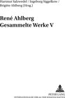 Buchcover René Ahlberg- Gesammelte Werke V
