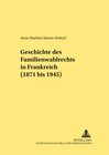 Buchcover Geschichte des Familienwahlrechts in Frankreich (1871 bis 1945)