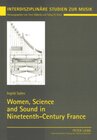 Buchcover Women, Science and Sound in Nineteenth-Century France