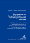 Buchcover Marktzugänge von Langzeitarbeitslosen trotz vermittlungshemmender Merkmale