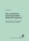 Buchcover Film und Musik im spanischsprachigen Roman der Gegenwart