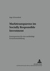 Buchcover Markttransparenz im Socially Responsible Investment