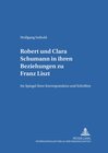Buchcover Robert und Clara Schumann in ihren Beziehungen zu Franz Liszt