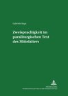 Buchcover Zweisprachigkeit im paraliturgischen Text des Mittelalters