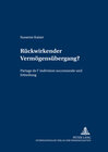 Buchcover Rückwirkender Vermögensübergang?