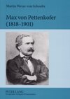 Buchcover Max von Pettenkofer (1818-1901)