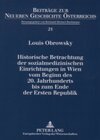 Buchcover Historische Betrachtung der sozialmedizinischen Einrichtungen in Wien vom Beginn des 20. Jahrhunderts bis zum Ende der E