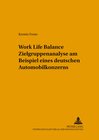 Buchcover Work Life Balance Zielgruppenanalyse am Beispiel eines deutschen Automobilkonzerns