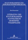 Buchcover Literatur- und Kulturtransfer als Politikum am Beispiel Volkspolens