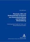 Buchcover «Phantasie, Bild und Performativität im Kontext von Personalentwicklung und beruflicher Weiterbildung»