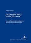 Buchcover Die «Deutsche Afrika-Schau» (1935-1940)
