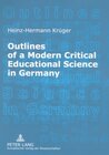 Buchcover Outlines of a Modern Critical Educational Science in Germany
