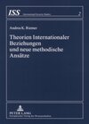 Buchcover Theorien Internationaler Beziehungen und neue methodische Ansätze