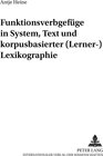 Buchcover Funktionsverbgefüge in System, Text und korpusbasierter (Lerner-)Lexikographie