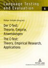 Buchcover Der C-Test: Theorie, Empirie, Anwendungen / The C-Test: Theory, Empirical Research, Applications