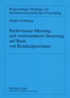 Buchcover Performance-Messung und wertorientierte Steuerung auf Basis von Residualgewinnen