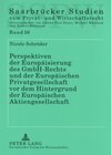 Buchcover Perspektiven der Europäisierung des GmbH-Rechts und der Europäischen Privatgesellschaft vor dem Hintergrund der Europäis