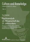 Buchcover Psychoanalytik als Wissenschaft des 21. Jahrhunderts