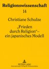 Buchcover «Frieden durch Religion» – ein japanisches Modell