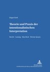 Buchcover Theorie und Praxis der intentionalistischen Interpretation