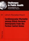 Buchcover Cardiovascular Mortality among Ethnic German Immigrants from the Former Soviet Union