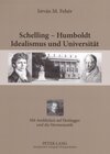 Buchcover Schelling – Humboldt - Idealismus und Universität