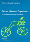Buchcover Fahrrad – Person – Organismus