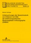 Buchcover Untersuchungen der Sprechmotorik von Polterern mit Hilfe der Elektromagnetischen Mediosagittalen Artikulographie (EMMA)