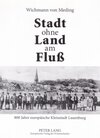 Buchcover Stadt ohne Land am Fluß