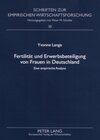 Buchcover Fertilität und Erwerbsbeteiligung von Frauen in Deutschland