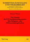 Buchcover Das Mandat des UN-Sonderberichterstatters über Religions- oder Weltanschauungsfreiheit