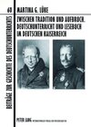 Buchcover Zwischen Tradition und Aufbruch. Deutschunterricht und Lesebuch im Deutschen Kaiserreich